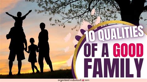 what are the quality of good family